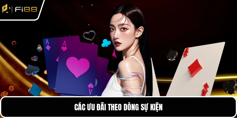 Các ưu đãi theo dòng sự kiện