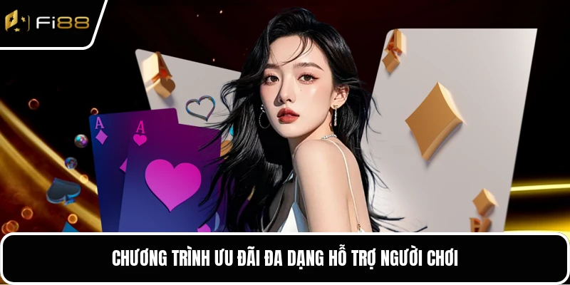 Chương trình ưu đãi đa dạng hỗ trợ người chơi