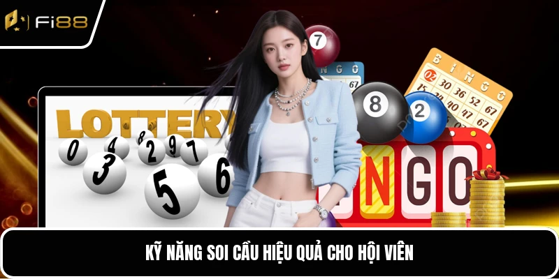 Kỹ năng soi cầu hiệu quả cho hội viên